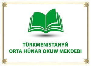 S.a.nyýazow adyndaky mary lukmançylyk orta okuw mekdebi